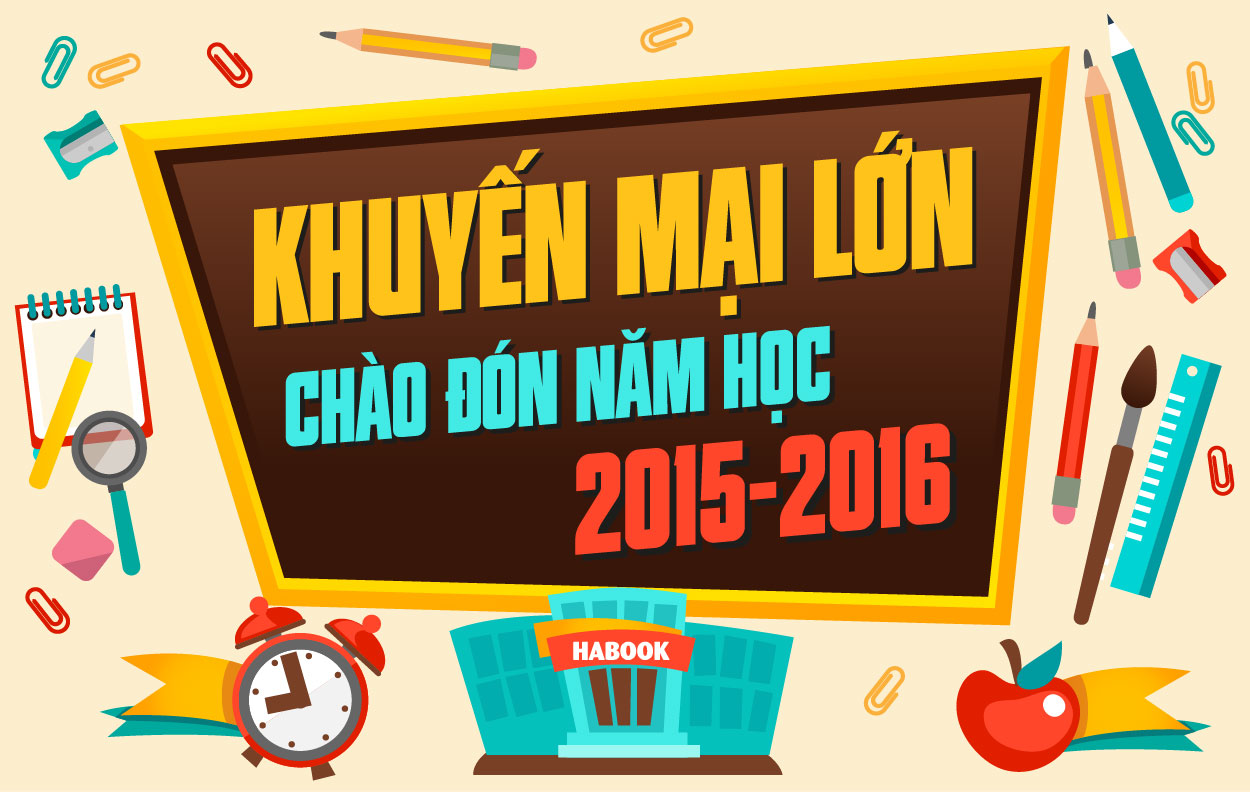 Chương trình khuyến mại chào đón năm học mới 2015 - 2016