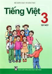 Tiếng Việt lớp 3 - tập 1