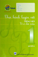 Thực hành luyện viết Tiếng Việt 1 - quyển 1
