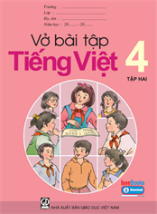 Vở bài tập Tiếng Việt lớp 4 - tập 2